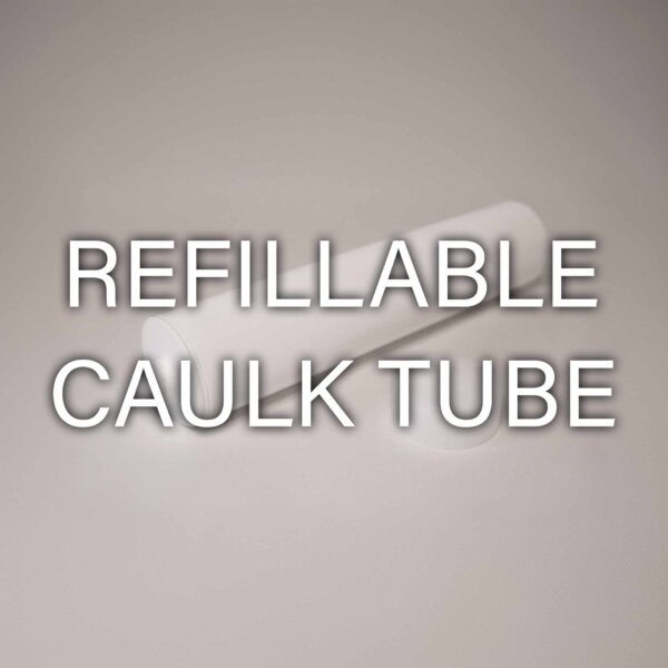 Refillable Caulk Tube - Image 2